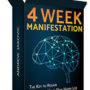 4 Week Manifestation